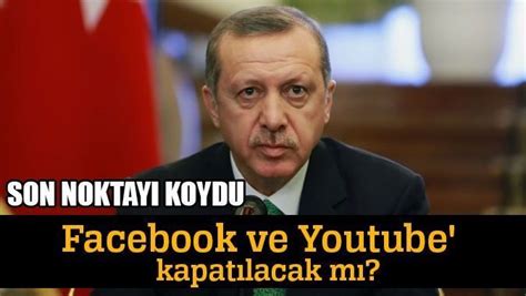 B­a­ş­b­a­k­a­n­’­d­a­n­ ­Y­o­u­T­u­b­e­ ­v­e­ ­F­a­c­e­b­o­o­k­ ­A­ç­ı­k­l­a­m­a­s­ı­!­